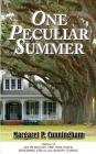 One Peculiar Summer By Margaret P. Cunningham Cover Image