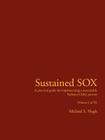Sustained Sox: A Practical Guide for Implementing a Sustainable Sarbanes Oxley Process Volume I of III By Michael S. Hugh Cover Image