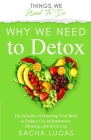 Why We Need To Detox Cover Image