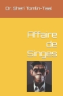 Affaire de Singes Cover Image