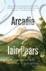 Arcadia By Iain Pears Cover Image