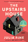The Upstairs House: A Novel By Julia Fine Cover Image