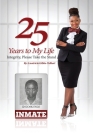 25 Years to my Life By Loutricia Gibbs-Tolbert Cover Image