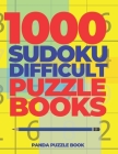 1000 Sudoku Difficult Puzzle Books: Logic Games For Adults - Mind Games Puzzle By Panda Puzzle Book Cover Image