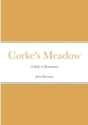 Corke's Meadow Cover Image