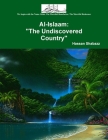 Al Islaam (Islam): The Undiscovered Country Cover Image