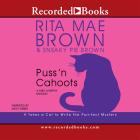 Puss 'n Cahoots (Mrs. Murphy Mysteries (Audio)) By Kate Forbes (Narrated by), Sneaky Pie Brown Cover Image