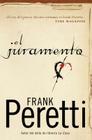 El Juramento By Frank E. Peretti Cover Image