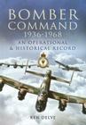 RAF Bomber Command 1936-1968: An Operational and Historical Record Cover Image