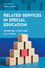 Related Services in Special Education: Working Together as a Team Cover Image