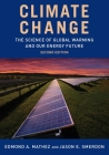 Climate Change: The Science of Global Warming and Our Energy Future By Jason Smerdon Cover Image