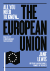 The European Union: What is it? Is Britain right to be leaving it? (All you need to know) By Jane Lewis Cover Image