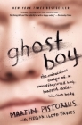 Ghost Boy: The Miraculous Escape of a Misdiagnosed Boy Trapped Inside His Own Body By Martin Pistorius Cover Image