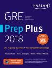 GRE Prep Plus 2018: Practice Tests + Proven Strategies + Online + Video + Mobile (Kaplan Test Prep) Cover Image