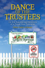 Dance of the Trustees: On the Astonishing Concerns of a Small Ohio Township Cover Image
