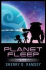 Planet Fleep: A Science Twins Adventure By Sherry D. Ramsey Cover Image