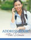 Address Book For Women By Speedy Publishing LLC Cover Image
