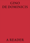 Gino de Dominicis: A Reader Cover Image
