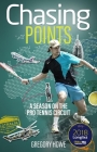 Chasing Points: A Season on the Pro Tennis Circuit Cover Image