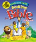 Read and Share Bedtime Bible: More Than 200 Bible Stories and 50 Devotionals Cover Image