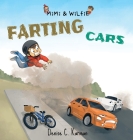 Mimi & Wilfie - Farting Cars Cover Image