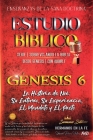 Estudio Bíblico: Génesis 6: La Historia de Noé Su Entorno, Su Experiencia, El Mandato y El Pacto Cover Image