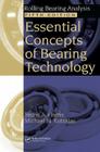 Essential Concepts of Bearing Technology [With CDROM] Cover Image