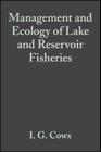 Mgmt & Ecology/Lake & Res Fish-02 By Ian G. Cowx (Editor) Cover Image