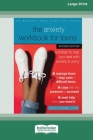 The Anxiety Workbook for Teens (Second Edition): Activities to Help You Deal with Anxiety and Worry [16pt Large Print Edition] Cover Image