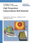 High Temperature Superconductor Bulk Materials: Fundamentals, Processing, Properties Control, Application Aspects Cover Image