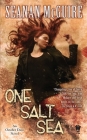 One Salt Sea (October Daye #5) By Seanan McGuire Cover Image