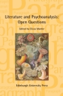 Literature and Psychoanalysis: Open Questions: Paragraph Volume 40, Issue 3 (Paragraph Special Issues) By Elissa Marder (Editor) Cover Image