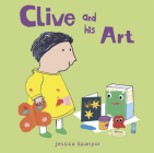 Clive and His Art (All about Clive #4) Cover Image