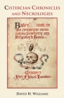 Cistercian Chronicles and Necrologies Cover Image