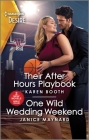 Their After Hours Playbook & One Wild Wedding Weekend By Karen Booth, Janice Maynard Cover Image