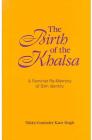 The Birth of the Khalsa: A Feminist Re-Memory of Sikh Identity (Suny Series in Religious Studies) By Nikky-Guninder Kaur Singh Cover Image