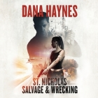 St. Nicholas Salvage & Wrecking By Dana Haynes, Victor Bevine (Read by) Cover Image