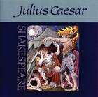 JULIUS CAESAR CD By William Shakespeare, Sir Ralph Richardson (Read by), (Null) Cast (Read by) Cover Image