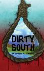Dirty South By Wanda M. Coppedge, Smith Tyrelle (Cover Design by) Cover Image