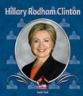 Hillary Rodham Clinton (First Biographies) By Sarah Tieck Cover Image