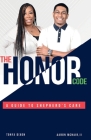 The Honor Code: A Guide to Shepherd's Care By II Aaron McNair, Tonya Dixon Cover Image