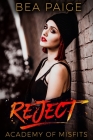 Reject: A Dark High School Romance Cover Image