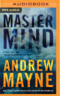MasterMind: A Theo Cray and Jessica Blackwood Thriller By Andrew Mayne, Jennifer O'Donnell (Read by), Will Damron (Read by) Cover Image