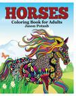 Horses Coloring Book for Adults By Jason Potash Cover Image