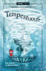Tempestuous (Twisted Lit) By Kim Askew, Amy Helmes, Jacquelyn Mitchard (Editor) Cover Image