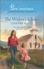 The Widow's Choice: An Uplifting Inspirational Romance By Lorraine Beatty Cover Image