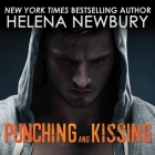 Punching and Kissing By Helena Newbury, Lucy Rivers (Read by), Christian Fox (Read by) Cover Image
