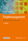 Projektmanagement: Theorie Und Praxis Aus Einer Hand By Bernd-J Madauss Cover Image