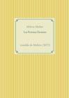 Les Femmes Savantes: comédie de Molière (1672) Cover Image