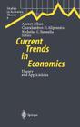 Current Trends in Economics: Theory and Applications (Studies in Economic Theory #8) By Ahmet Alkan (Editor), Charalambos D. Aliprantis (Editor), Nicholas C. Yannelis (Editor) Cover Image